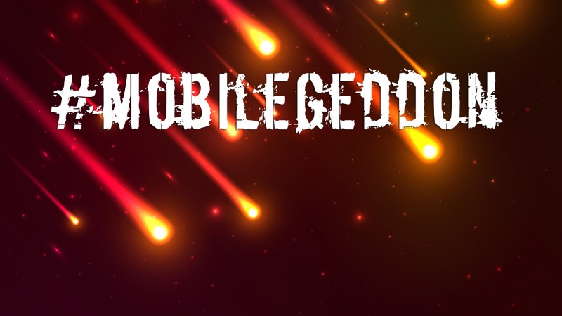 mobilegeddon - mobile friendly site