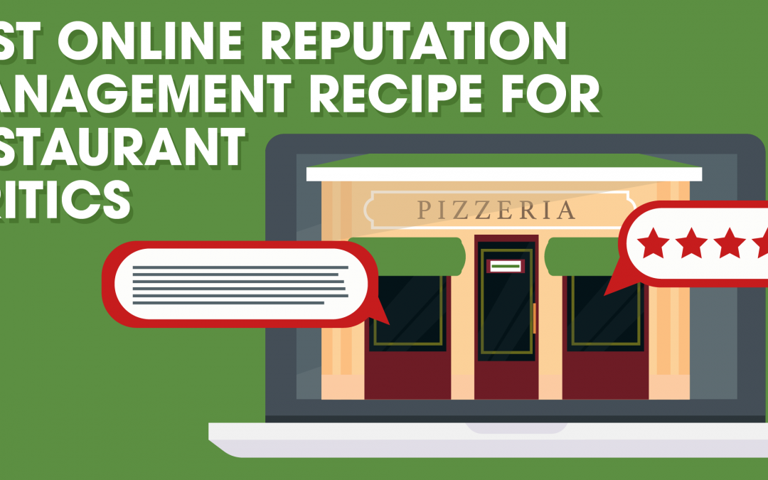 Best Online Reputation Management Recipe For Restaurants