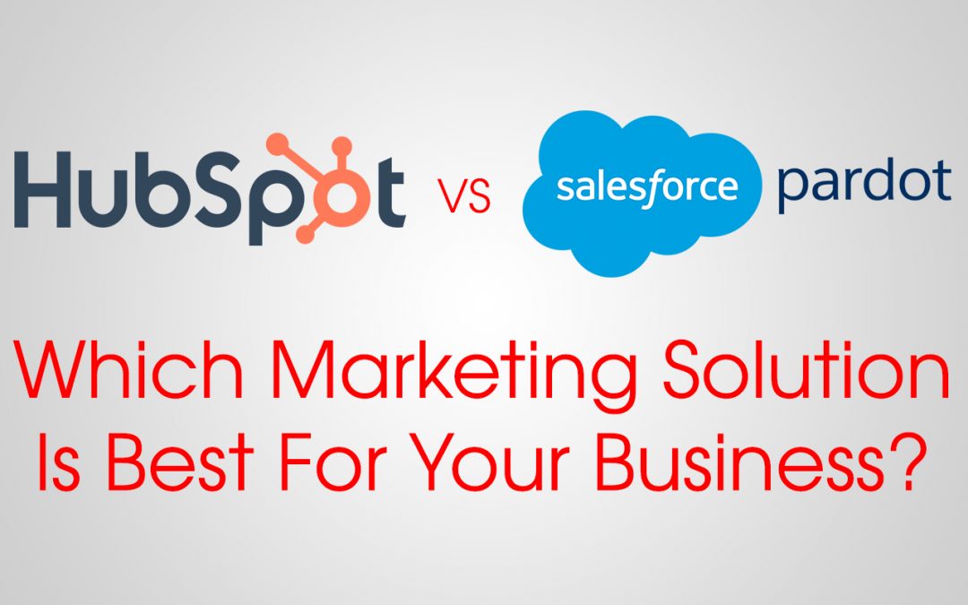 hubspot vs salesforce pardot marketing software solution comparison & review