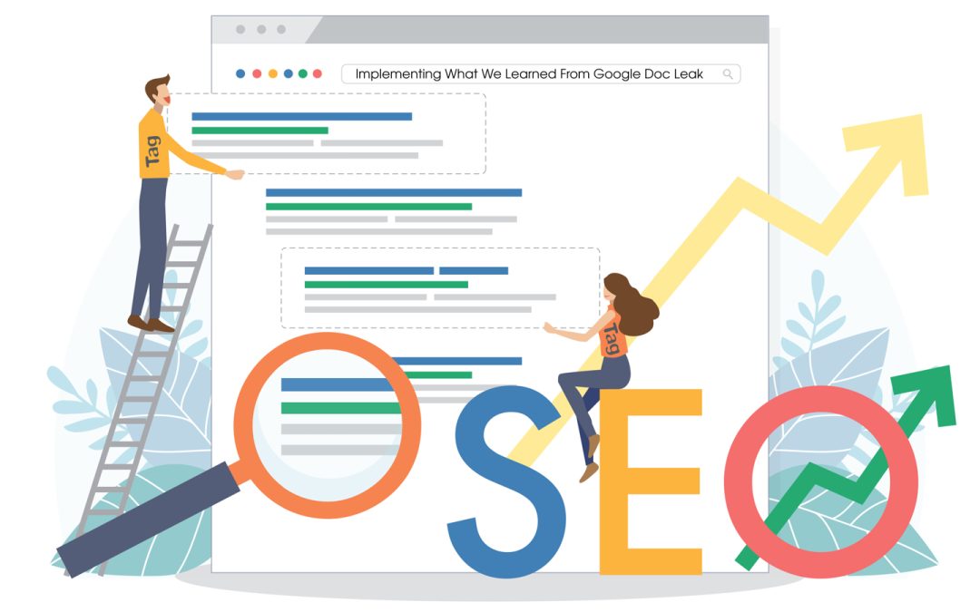 Improve Google Ranking By Implementing What We Learned From Leak